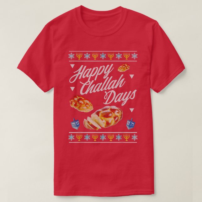 Happy Challah Days Hanukkah T-Shirt (Frente do Design)