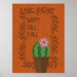 Happy Fall Y'All Cactus Design Poster