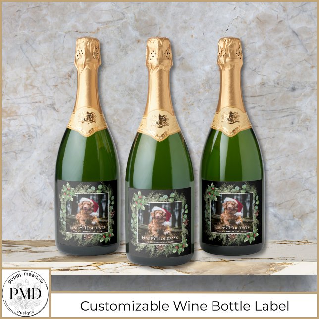 Happy Holidays Pet Photo Wreath  (Happy Holidays Pet Photo Wreath Botanical Sparkling Wine Bottle Label with Name, Year, Photo.)