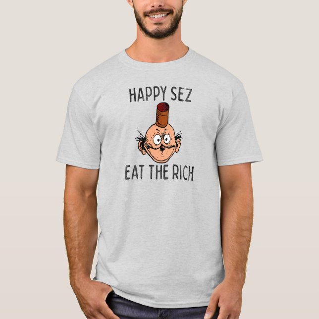 "Happy Sez Comeu a Camisa Rico" (Frente)