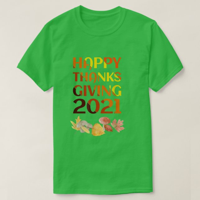 Happy Thanksgiving 2021 T-Shirt (Frente do Design)