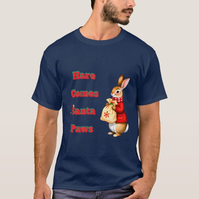 Hare Comes Santa Paws T-Shirt (Frente)