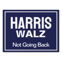Harris Walz não volta ao Blue Yard Sign