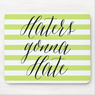 Hater Vai Odiar Mousepad de Caligrafia Moderna