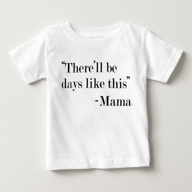 "Haverá uns dias como este" t-shirt (Frente)