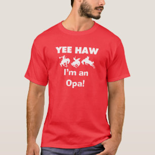 Haw de Yee eu sou t-shirt e presentes de um Opa