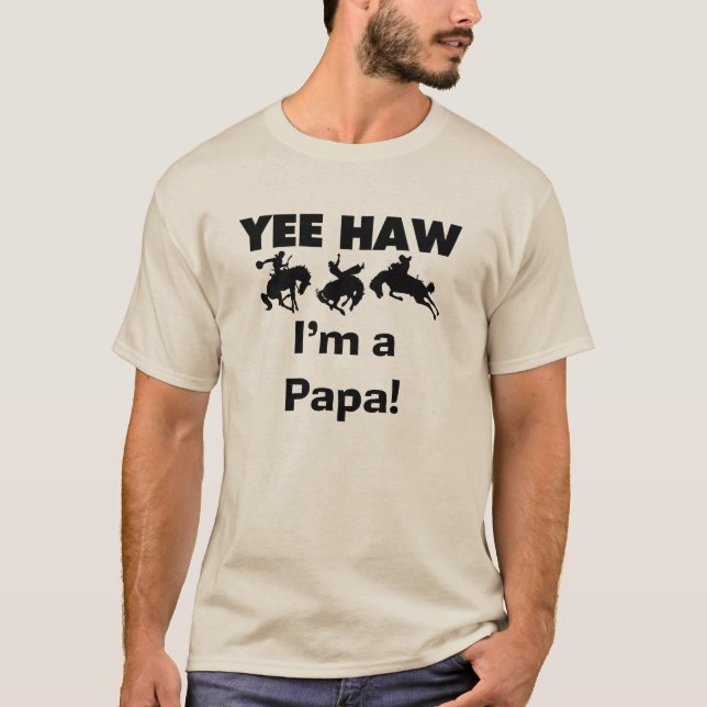 Haw de Yee eu sou t-shirt e presentes de uma papá (Frente)
