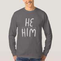HE/HIM Pronounts Handlettering T-Shirt