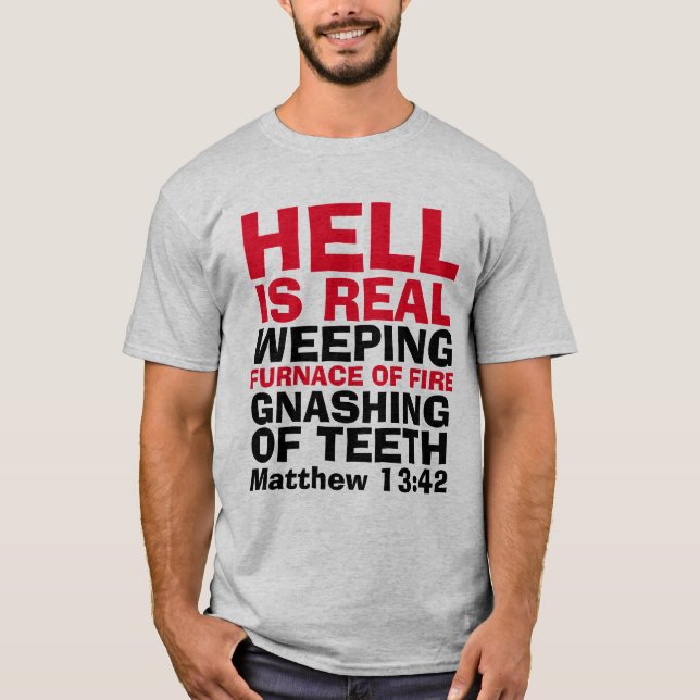 HELL É REAL, T-shirts cristãs, T-Shirt (Frente)