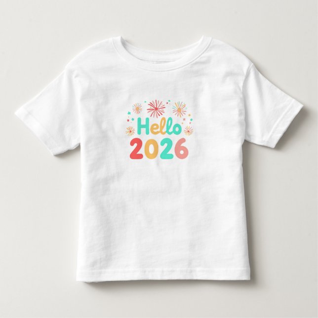 Hello 2026 Toddler Girl T-Shirt | Cute New Year  (Frente)