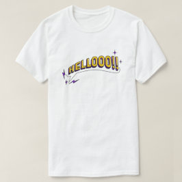 HELLOO! Camisa T - Branco