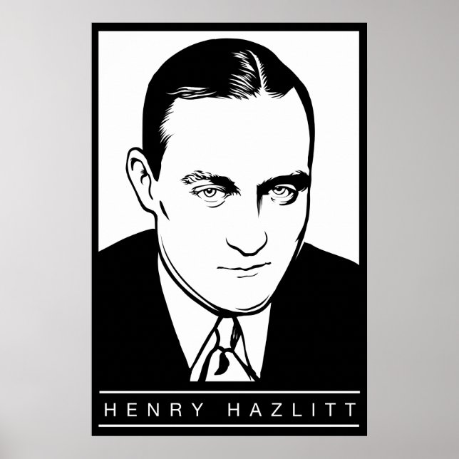 Henry Hazlitt Poster (Frente)