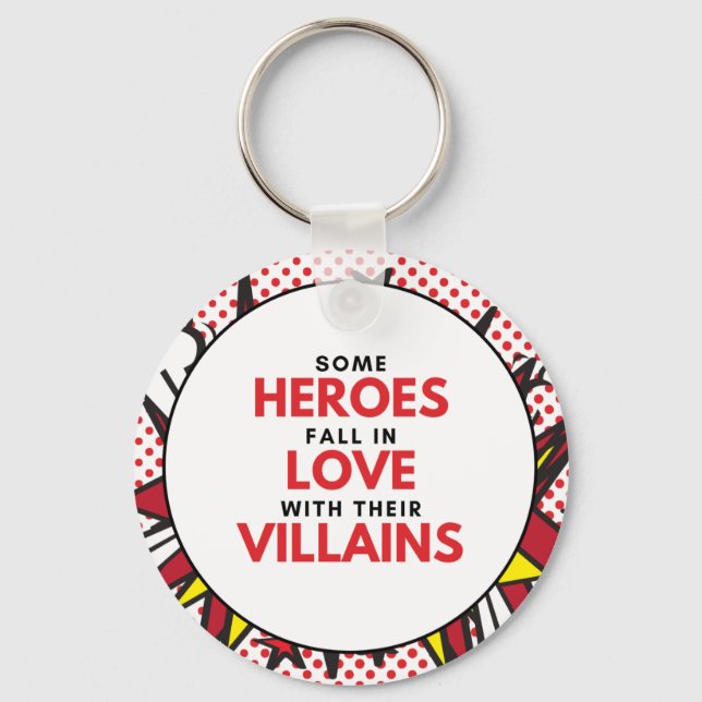 Heroes Love Villains - Chaveiro circular (Frente)