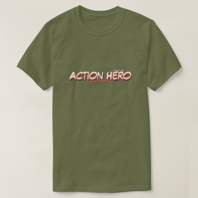 Herói da Ação; Aposentado - Camisa MisterP (Frente do Design)