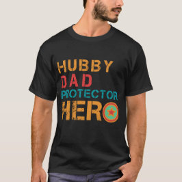 Herói do Pai Hubby - Camisa T