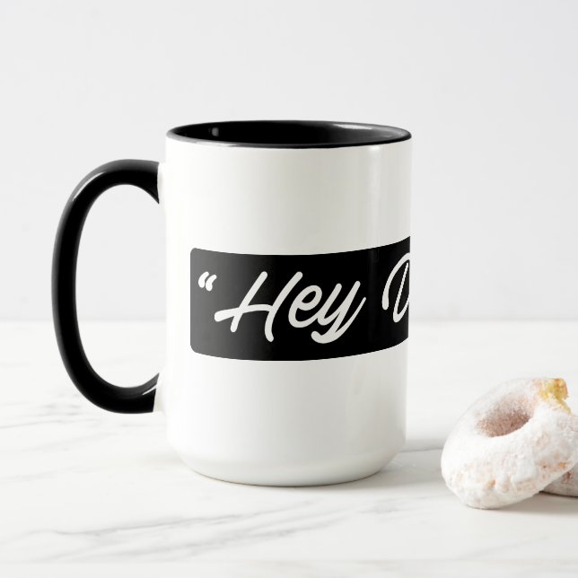 Hey sonhadores! Caneca (Com Donut)