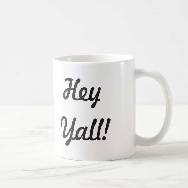 Hey Yall! Caneca de café (Direita)