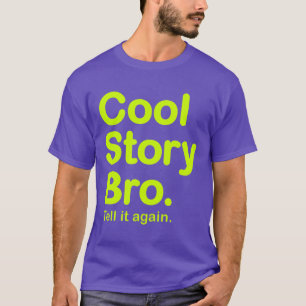 História legal Bro. T-shirt americano do roupa