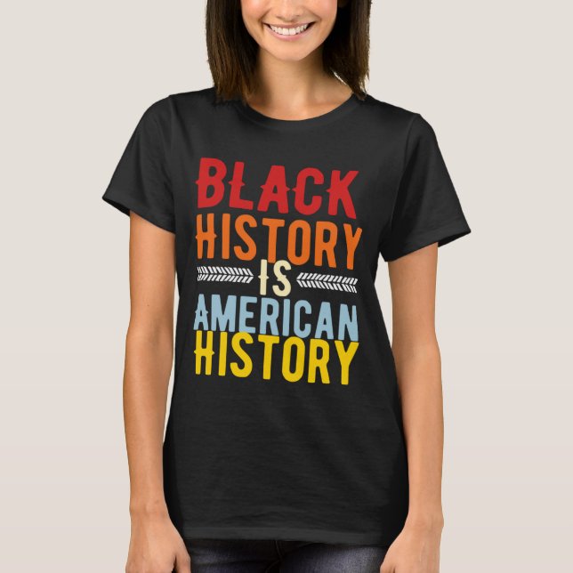 História Negra É Camisa Da História Americana (Frente)