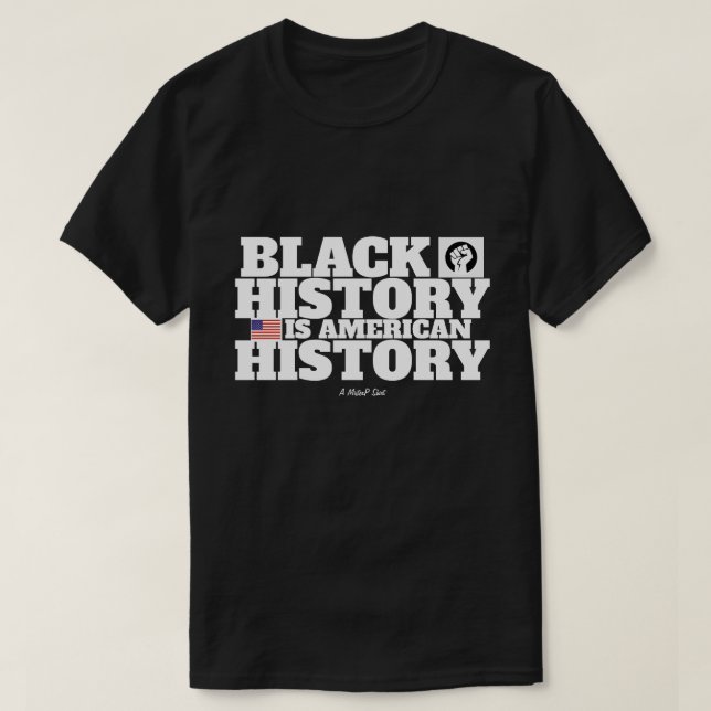 História Negra (História Americana) - Uma Camisa M (Frente do Design)