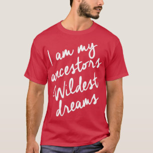 História Negra Mês Camisa Mulheres Ancestrais Mais