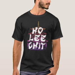 Ho Lee Chit, Engraçado T-shirt Design Humor Tee