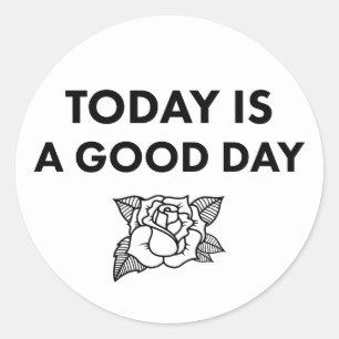 Hoje é um Bom Dia. Adesivo