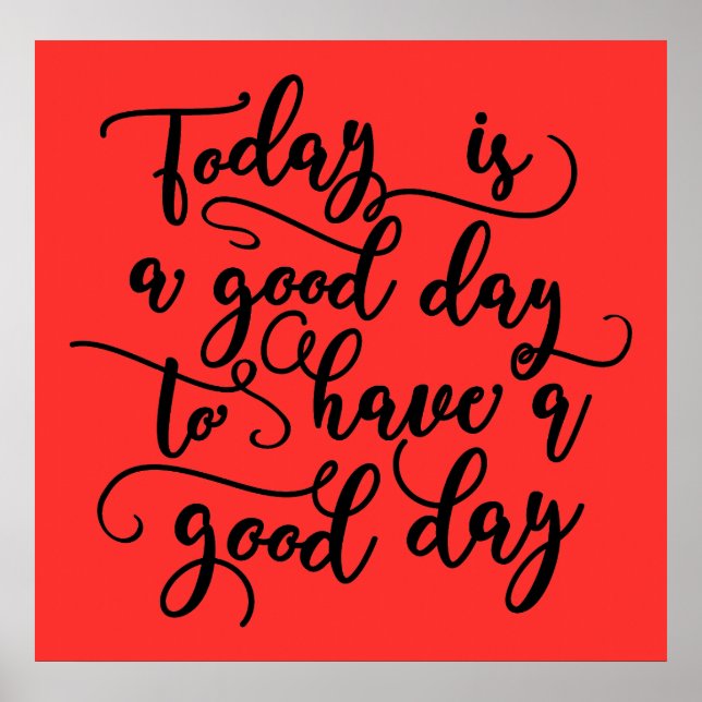 Hoje É Um Bom Dia Poster (Frente)