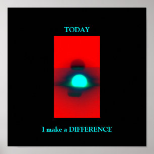 HOJE eu faço uma DIFERENÇA - POSTER