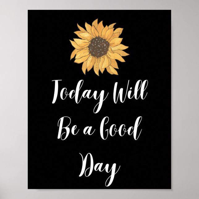 Hoje será um bom dia de Poster motivacional (Frente)