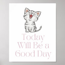 Hoje será um bom dia de Poster motivacional