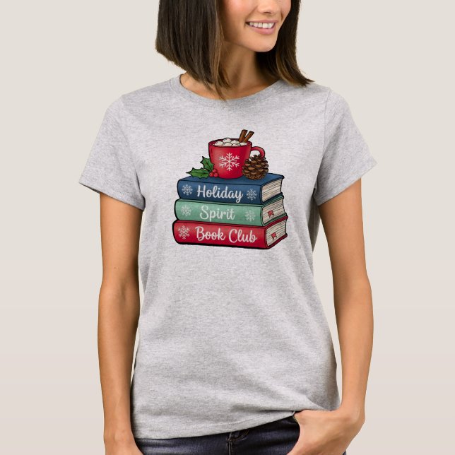 Holiday Spirit Book Club T-Shirt | Book Lovers (Frente)