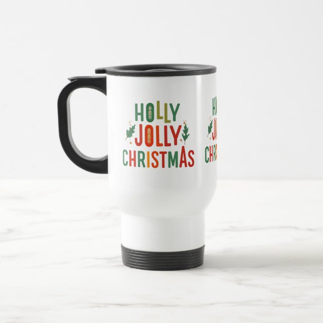 Holly Jolly Caneca de viagem de Natal - 15 oz (Esquerda)