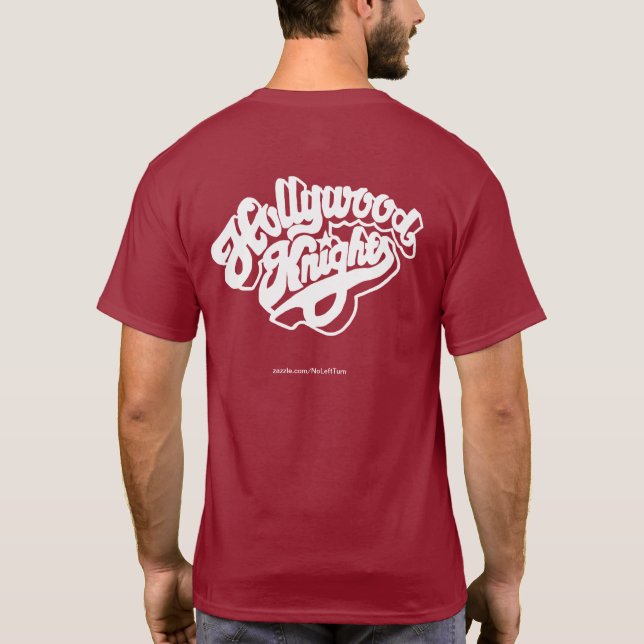 Hollywood Knights T-Shirt (Verso)