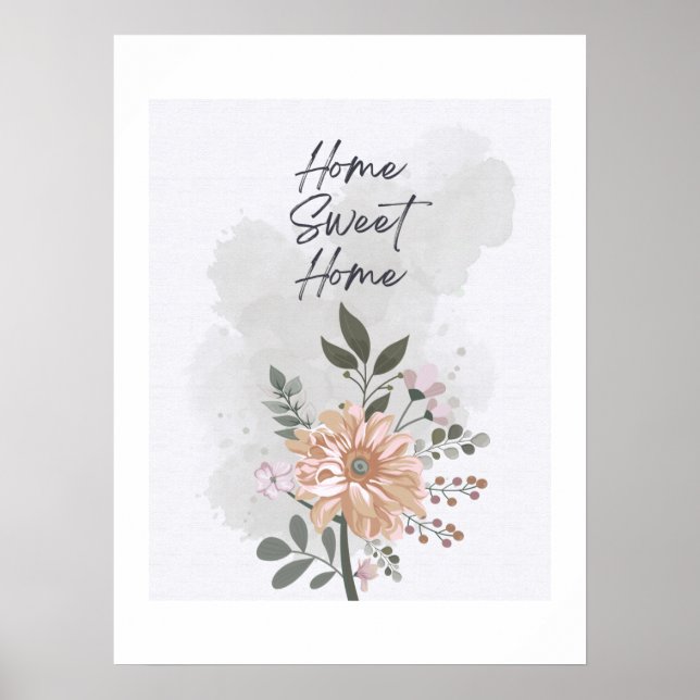Home Sweet Home Floral Poster (Frente)