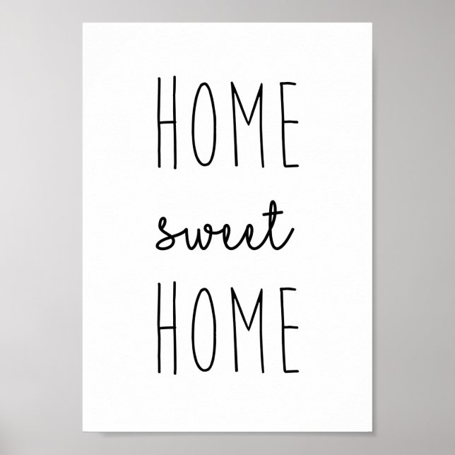 Home Sweet Home Impressão Poster (Frente)
