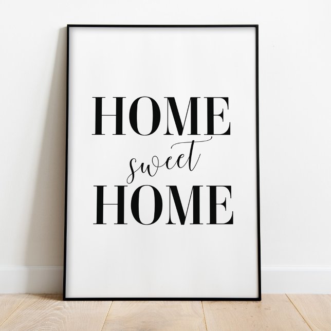 Home Sweet Home Typografia Poster (Home Sweet Home Poster Print in a black frame on the floor.)