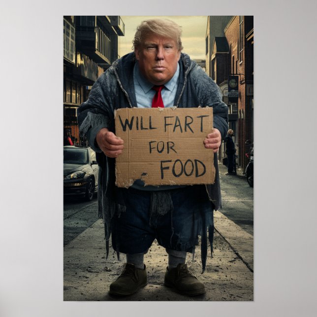 Homeless Trump Poster (Frente)