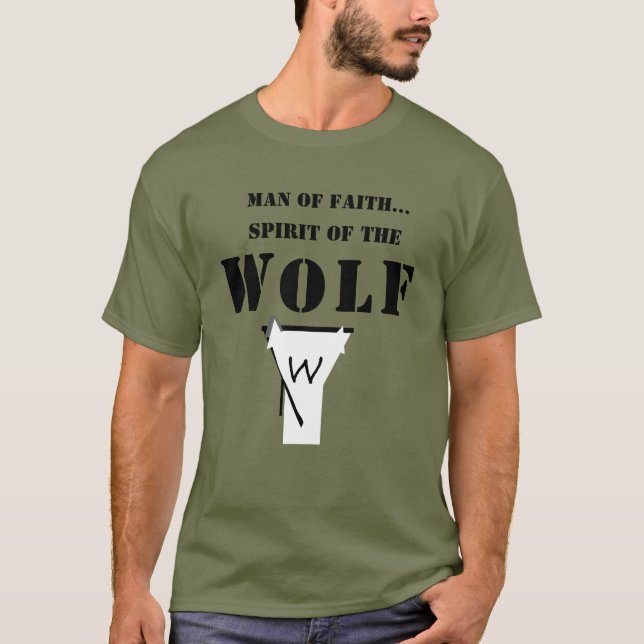 Homem de Fé ... Espírito do Lobo CAMISA (Frente)