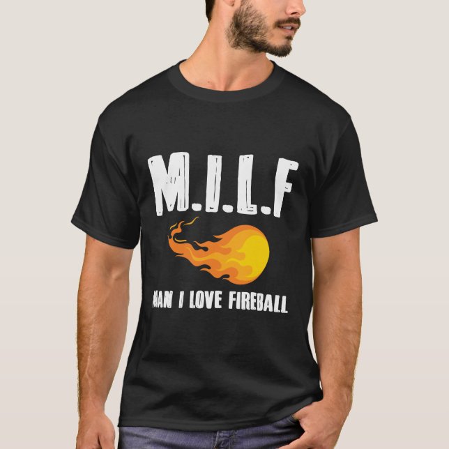 Homem I Love Fireball T-Shirt Gift Tee (Frente)