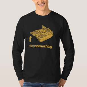 Homem "parada do tanque algo" t-shirt