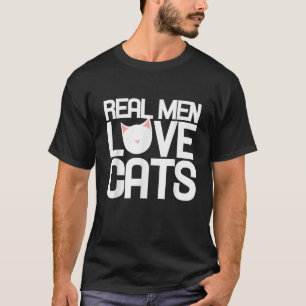 Homens de verdade adoram camisa de gatos para pess
