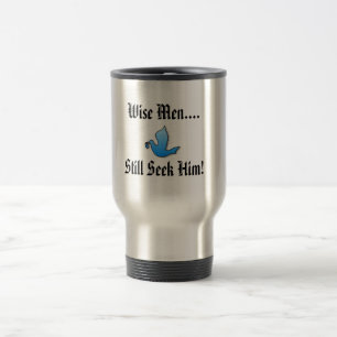 Homens sábios…, caneca de viagem