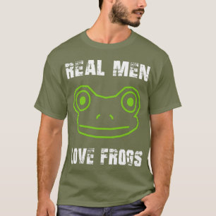 Homens Verdadeiros Adoram Camiseta Sapo