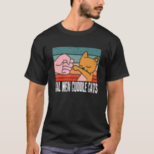 Homens Verdadeiros Gatos De Fecho Camisetas De Gat