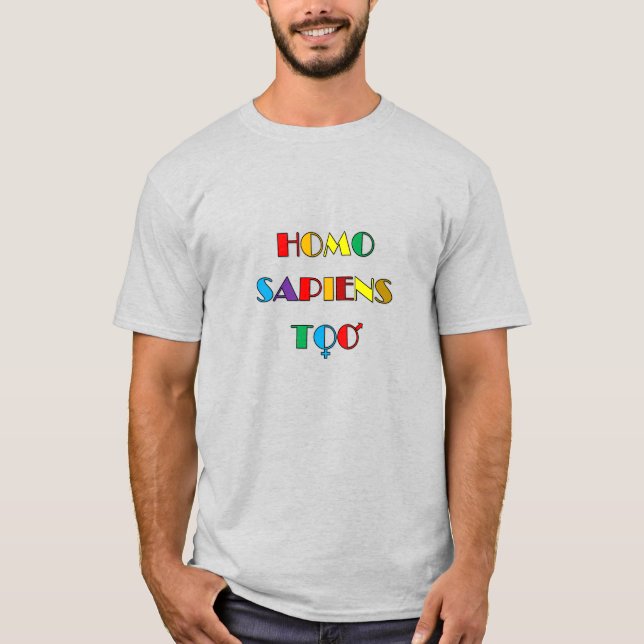 Homo SAPIENS T-Shirt (Frente)