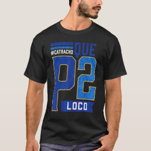 Honduras Catracho Que P2 Louco Camiseta Férias