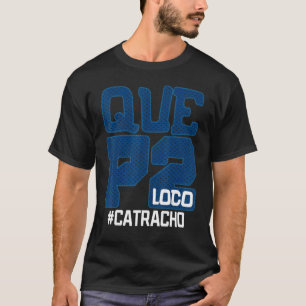 Honduras Catracho Que P2 Louco Camiseta Férias 1