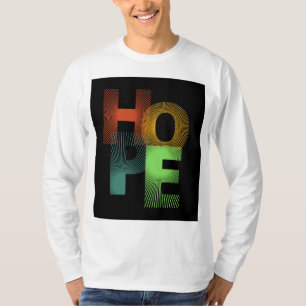 "Hope T-Shirt - Espalhe a Positividade"