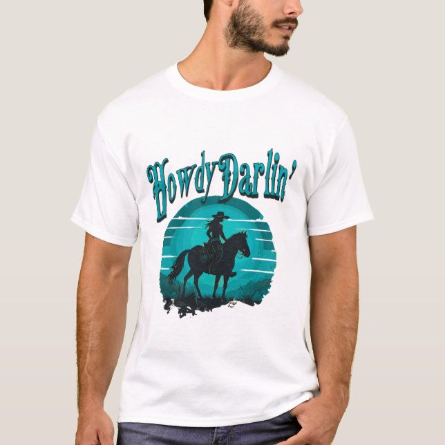 Howdy Darlin' Western T-Shirt - Sois De Cowgirl Re (Frente)